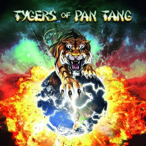 TYGERS OF PAN TANG / タイガース・オブ・パンタン / TYGERS OF PAN TANG