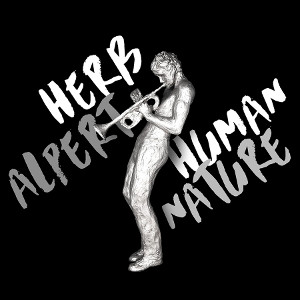 HERB ALPERT / ハーブ・アルパート / Human Nature