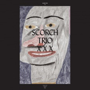 SCORCH TRIO / スコーチ・トリオ / XXX(4LP)