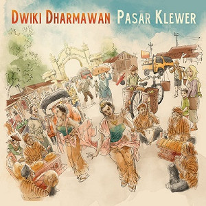 DWIKI DHARMAWAN / ドゥウィキ・ダーマワン / Pasar Klewer(2CD)