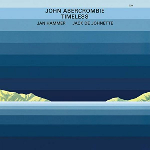 JOHN ABERCROMBIE / ジョン・アバークロンビー / Timeless (LP)