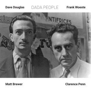 DAVE DOUGLAS / デイヴ・ダグラス / Dada People