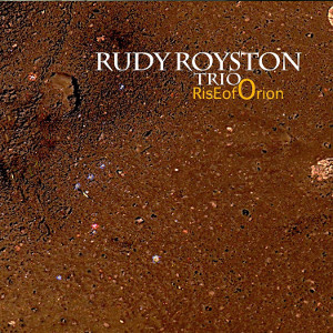 RUDY ROYSTON / ルディ・ロイストン / Rise Of Orion