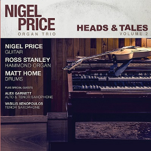 NIGEL PRICE / ナイジェル・プライス / Heads & Tales Volume 2(2CD)
