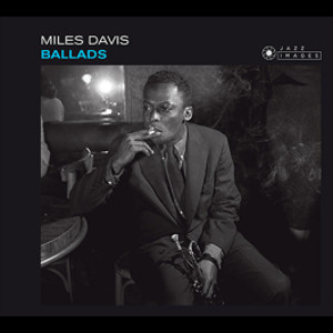 MILES DAVIS / マイルス・デイビス / Ballads