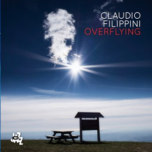 CLAUDIO FILIPPINI / クラウディオ・フィリッピーニ / Overflying