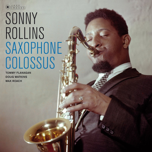 SONNY ROLLINS / ソニー・ロリンズ / Saxophone Colossus (LP/180g/gatefold)