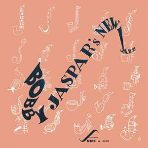 BOBBY JASPAR / ボビー・ジャスパー / Bobby Jaspar's New Jazz