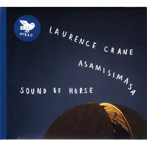 LAURENCE CRANE / ローレンス・クレーン / Sound Of Horse