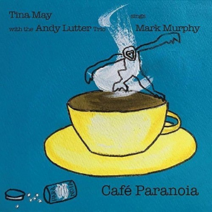 TINA MAY / ティナ・メイ / Cafe Paranoia