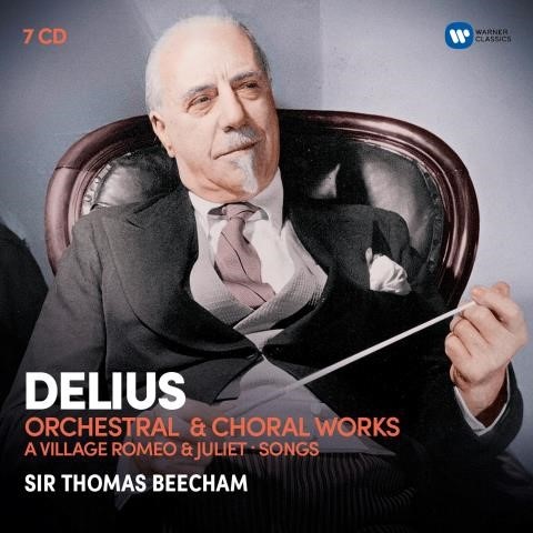THOMAS BEECHAM  / トーマス・ビーチャム / DELIUS: ORCHESTRAL & CHORAL WORKS / A VILLAGE ROMEO AND JULIET / SONGS 