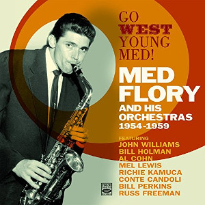 MED FLORY / メッド・フローリー / Go West Young Med! 