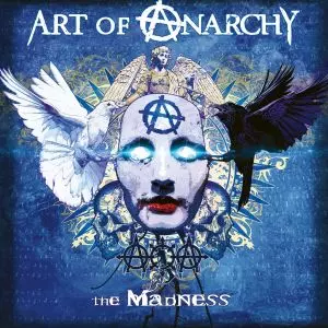 ART OF ANARCHY / アート・オブ・アナーキー / THE MADNESS<DIGI>