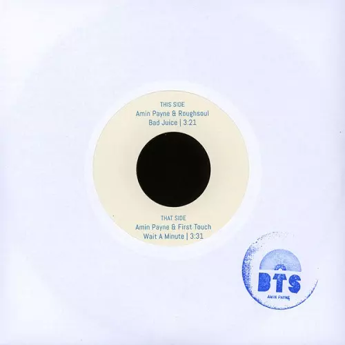 AMIN PAYNE / BAD JUICE/WAIT A MINUTE(7")