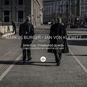 MARKUS BURGER / マルクス・バーガー / Spiritual Standards - Songs Inspired by Martin Luther  / スピリチュアル・スタンダーズ ~ ソングス・インスパイアード・バイ・マルティン・ルター 