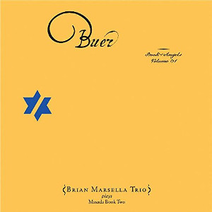 BRIAN MARSELLA / ブライアン・マルセラ / Buer: the Book of Angels Vol 31