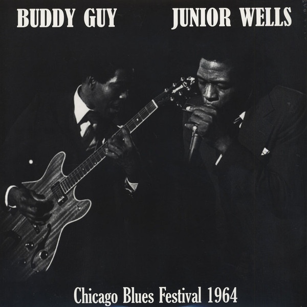 BUDDY GUY & JUNIOR WELLS / バディ・ガイ&ジュニア・ウェルズ / CHICAGO BLUES FESTIVAL (LP)