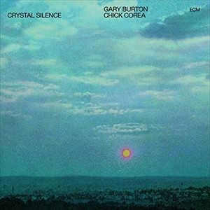 GARY BURTON / ゲイリー・バートン / Crystal Silence(LP/180g)