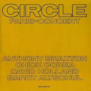 CIRCLE / サークル (JAZZ) / Paris Concert 1971(2LP)