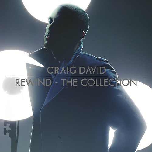 CRAIG DAVID / クレイグ・デイヴィッド / REWIND - THE COLLECTION