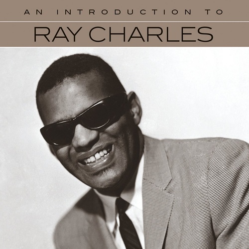 RAY CHARLES / レイ・チャールズ / INTRODUCTION TO RAY CHARLES 