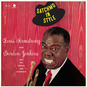 LOUIS ARMSTRONG / ルイ・アームストロング / Satchmo in Style(LP/180g)