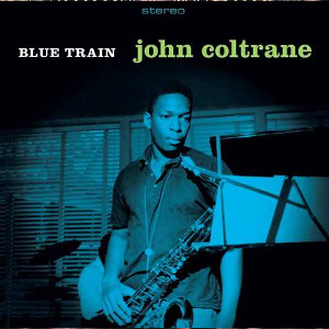 JOHN COLTRANE / ジョン・コルトレーン /  Blue train + Lush Life 