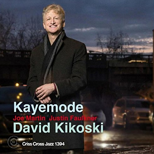 DAVID KIKOSKI / デヴィッド・キコスキー / Kayemode