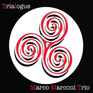 MARCO MARCONI / マルコ・マルコーニ / Trialogue