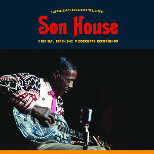 SON HOUSE / サン・ハウス / SPECIAL RIDER BLUES SON HOUSE ORIGINAL 1940-1942 MISSISSIPPI RECORDINGS (LP)