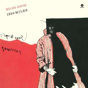 MILES DAVIS / マイルス・デイビス / 1958 Miles + 2 bonus tracks(LP/180g)