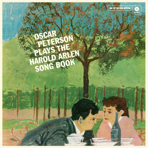OSCAR PETERSON / オスカー・ピーターソン / Plays The Harold Arlen Song Book + 4 bonus tracks(LP/180g)