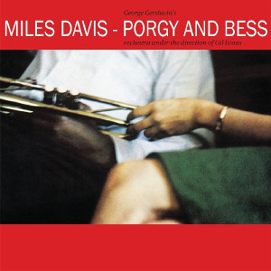 MILES DAVIS / マイルス・デイビス / Porgy & Bess 