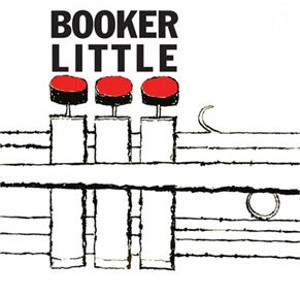 BOOKER LITTLE / ブッカー・リトル / Booker Little