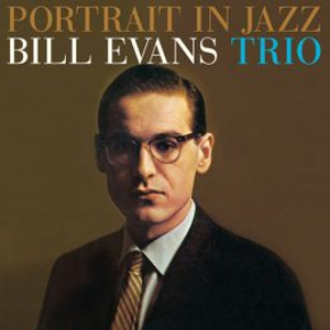 BILL EVANS / ビル・エヴァンス / Portrait In Jazz + 5 Bonus Tracks