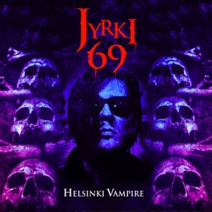 JYRKI 69 / HELSINKI VAMPIRE<LP>