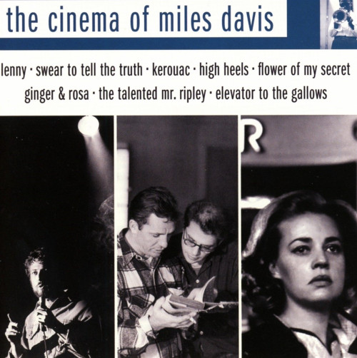 MILES DAVIS / マイルス・デイビス / The Cinema Of Miles Davis