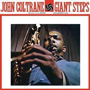 JOHN COLTRANE / ジョン・コルトレーン / Giant Steps(LP/180g/MONO REMASTER)