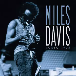 DAVIS 0 MILES IN Tokyo TOKYO Live In Miles Davis ⁄ 2枚組 マイルス