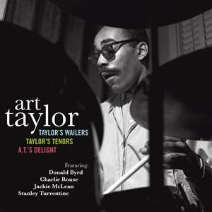アート・テイラー        / Taylor's Wailers · Taylor's Tenor・A.T.'s Delight + Bonus Album : Mobley's Message(2CD)