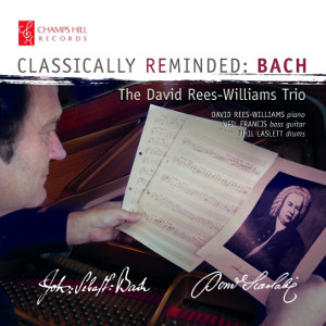 DAVID REES-WILLIAMS / Classically Reminded Bach