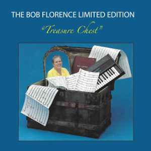 BOB FLORENCE / ボブ・フローレンス / Treasure Chest 