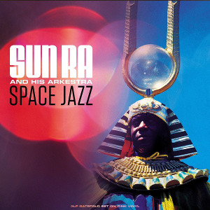 SUN RA (SUN RA ARKESTRA) / サン・ラー / Space Jazz(3LP/180g/PINK VINYL)