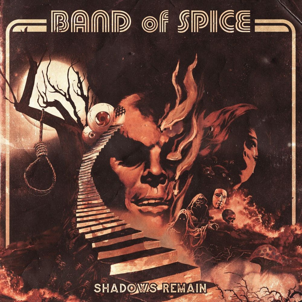 BAND OF SPICE / SHADOWS REMAIN