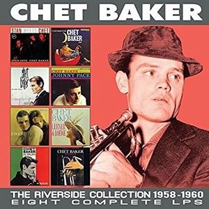 CHET BAKER / チェット・ベイカー / THE RIVERSIDE COLLECTION
