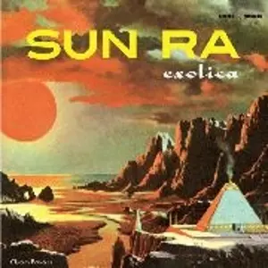Exotica(3LP)/SUN RA (SUN RA ARKESTRA)/サン・ラー｜JAZZ｜ディスク