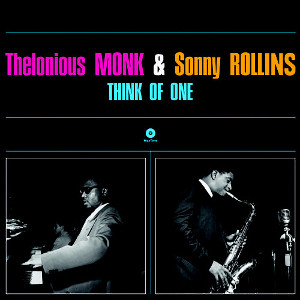 THELONIOUS MONK / セロニアス・モンク / Think of one (LP/180g)