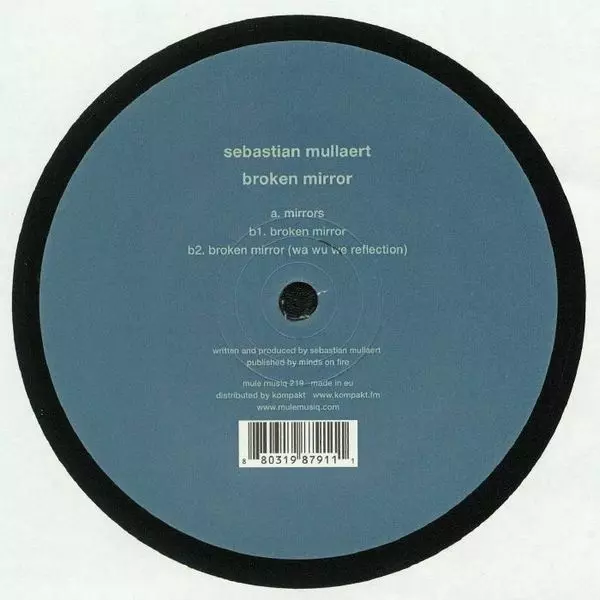 SEBASTIAN MULLAERT / セバスチャン・マーレイ / BROKEN MIRROR