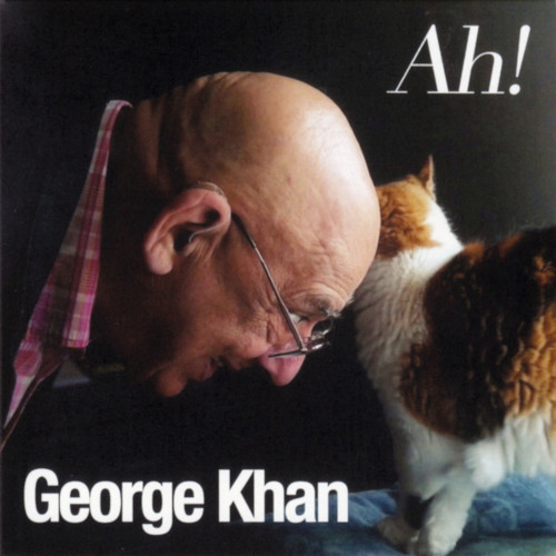 GEORGE KHAN / ジョージ・カーン / AH! (1968-2005)