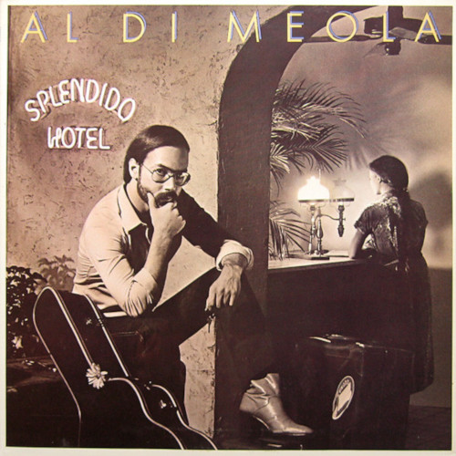 AL DI MEOLA / アル・ディ・メオラ / Splendido Hotel(2LP/180g)